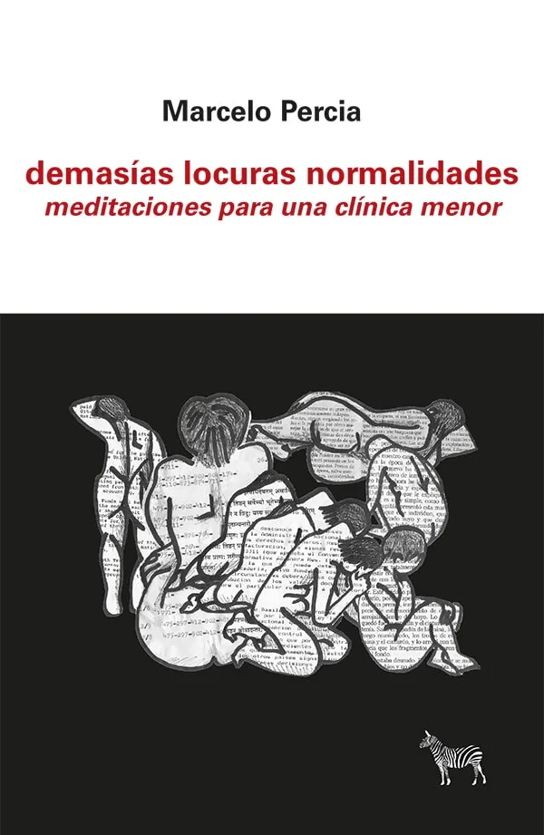 Demasías- locuras normalidades