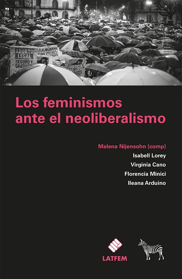 Los feminismos ante el neoliberalismo