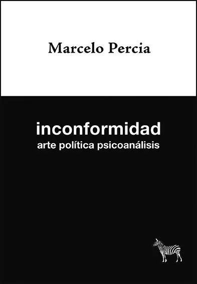 Portada de INCONFORMIDAD - Arte política psicoanálisis