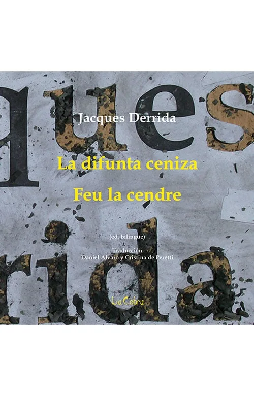 Portada de LA DIFUNTA CENIZA - FEU LA CENDRE - Ed. Bilingüe