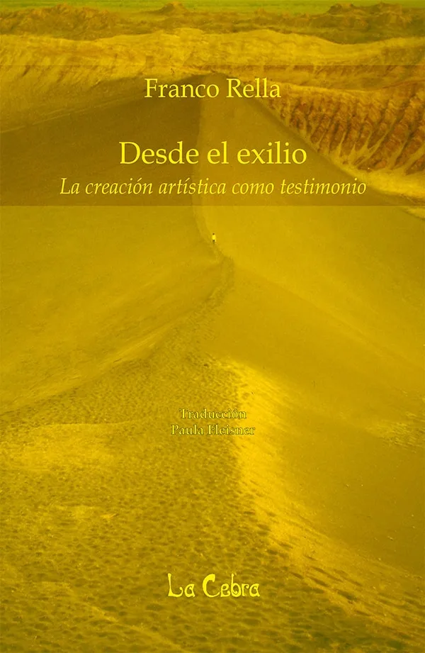 DESDE EL EXILIO - La creación artística como testi