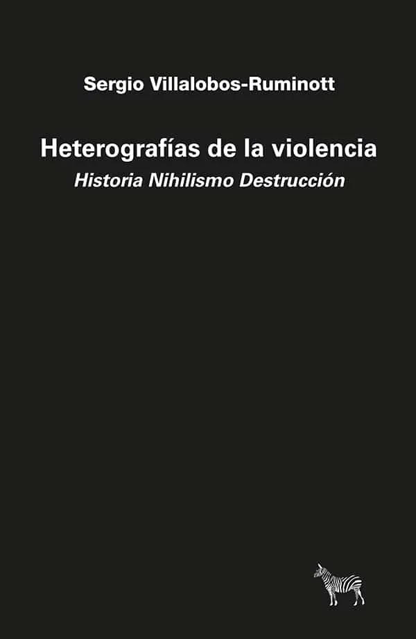Portada de HETEROGRAFÍAS DE LA VIOLENCIA