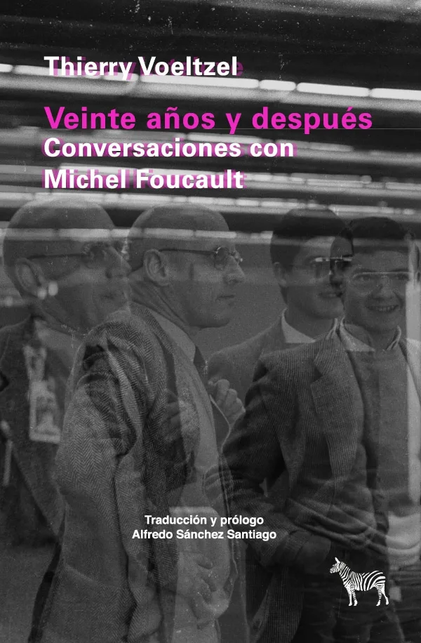 Portada de Veinte años y después. Conversaciones con Michel Foucault
